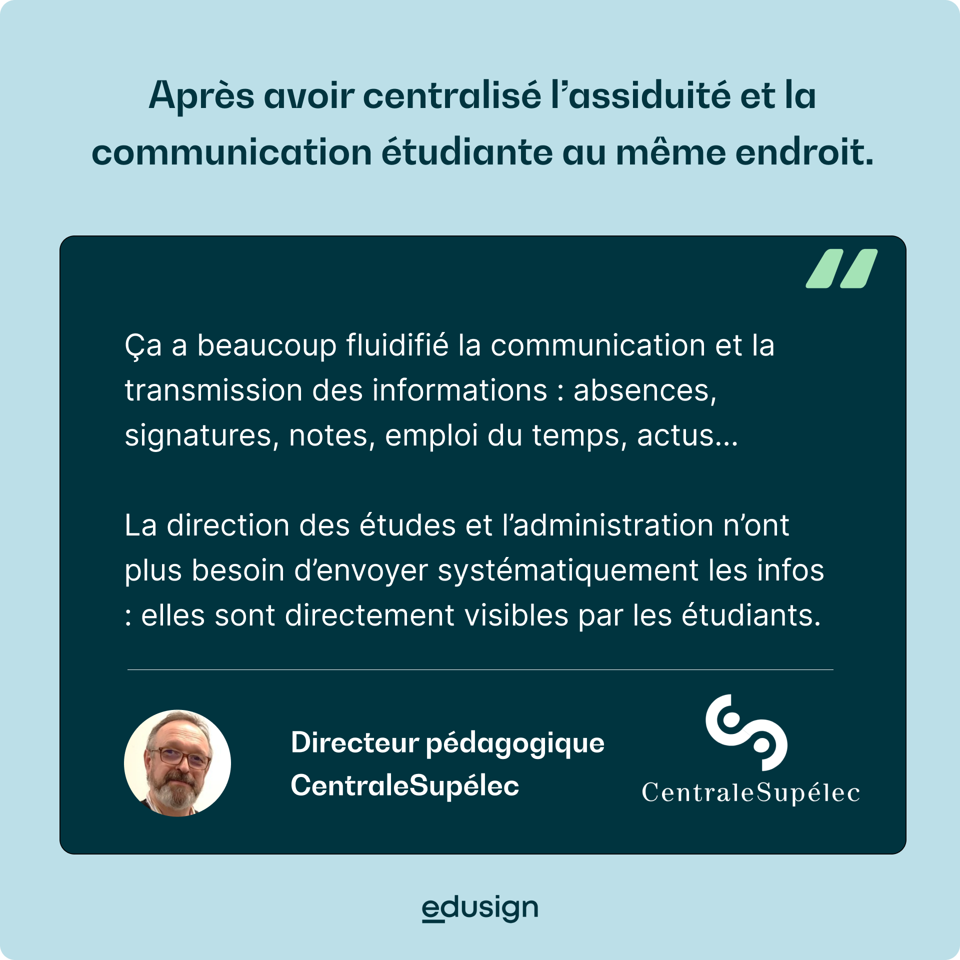 Verbatim CentraleSupélec utilisé dans les contenus ABM Edusign